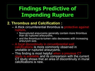 Spectrum Of Ct Findings In Rupture And Impendinging Rupture Of AAA | PPT