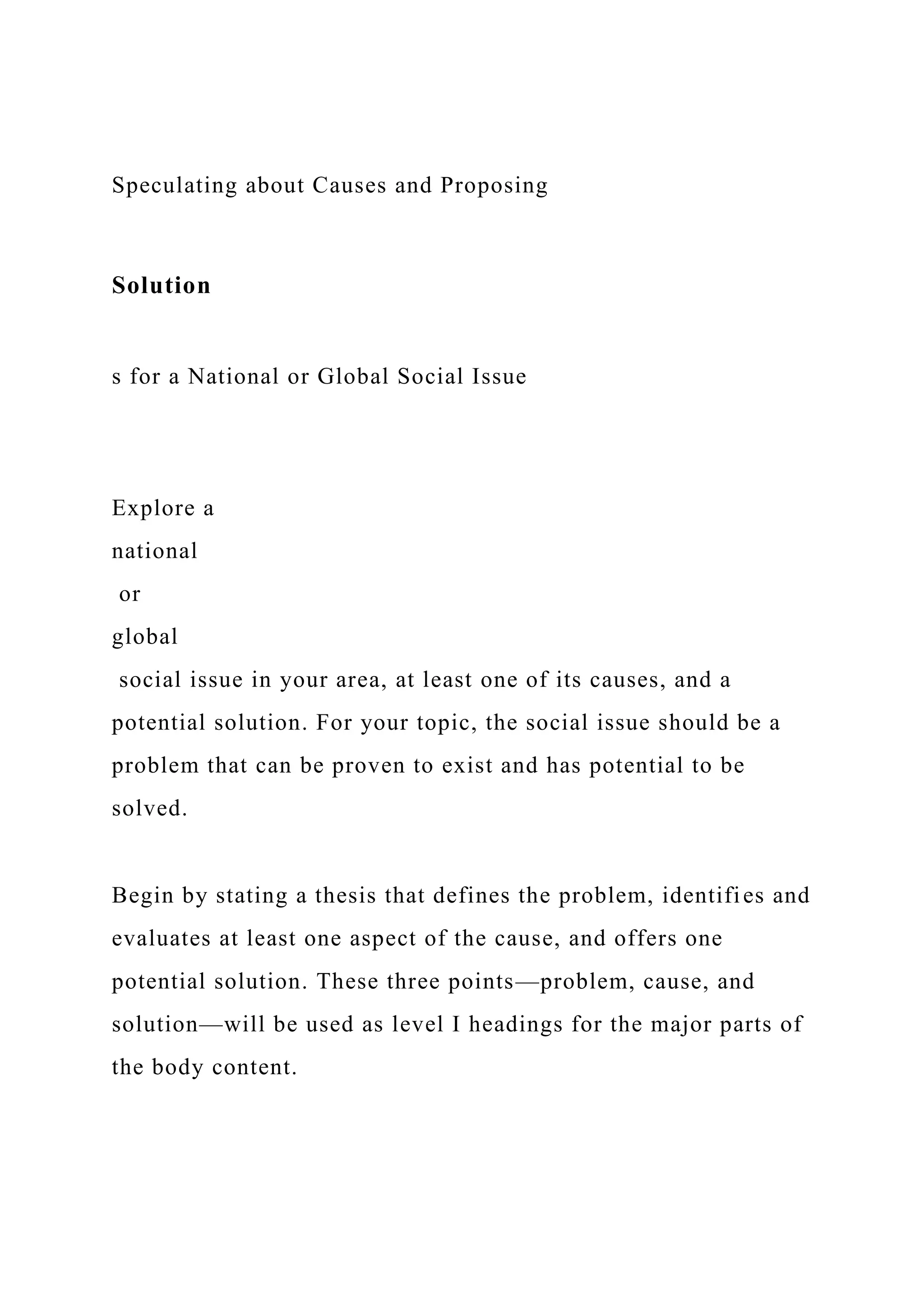 Speculating about Causes and Proposing Solutions for a National or.docx