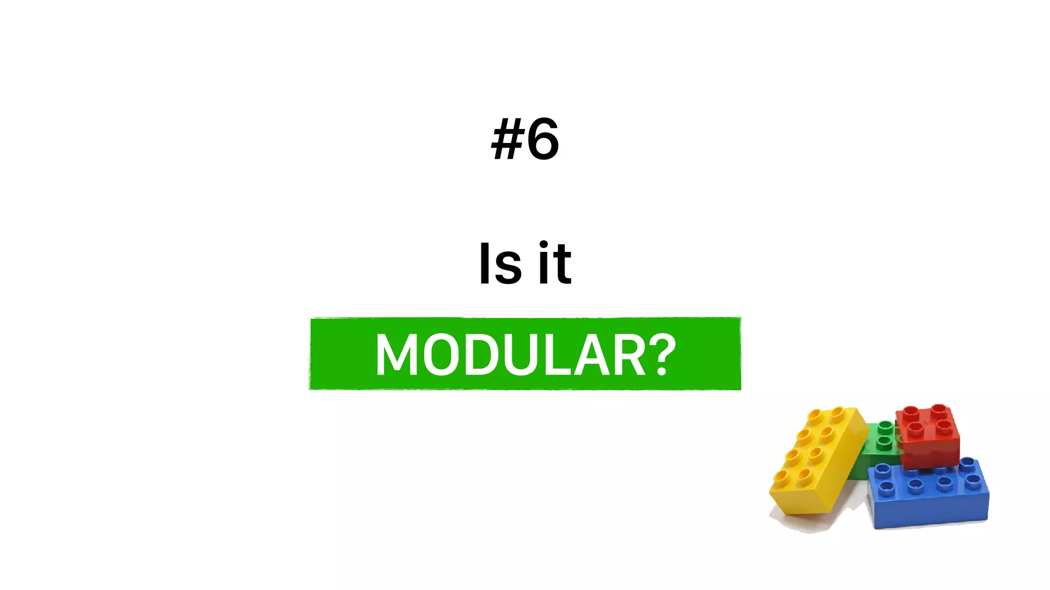MODULAR?
Is it
#6
 