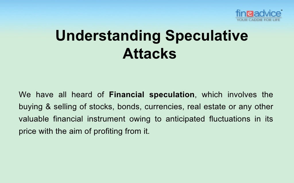 Speculative Attacks