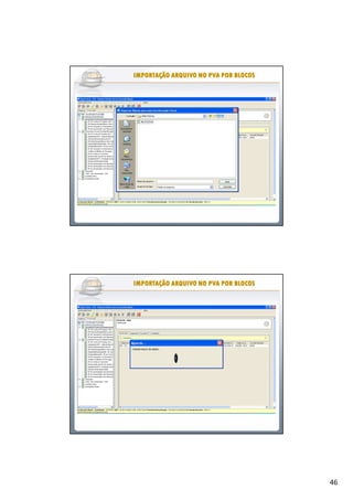 46
IMPORTAÇÃO ARQUIVO NO PVA POR BLOCOSIMPORTAÇÃO ARQUIVO NO PVA POR BLOCOSIMPORTAÇÃO ARQUIVO NO PVA POR BLOCOSIMPORTAÇÃO ARQUIVO NO PVA POR BLOCOSIMPORTAÇÃO ARQUIVO NO PVA POR BLOCOSIMPORTAÇÃO ARQUIVO NO PVA POR BLOCOSIMPORTAÇÃO ARQUIVO NO PVA POR BLOCOSIMPORTAÇÃO ARQUIVO NO PVA POR BLOCOS
IMPORTAÇÃO ARQUIVO NO PVA POR BLOCOSIMPORTAÇÃO ARQUIVO NO PVA POR BLOCOSIMPORTAÇÃO ARQUIVO NO PVA POR BLOCOSIMPORTAÇÃO ARQUIVO NO PVA POR BLOCOSIMPORTAÇÃO ARQUIVO NO PVA POR BLOCOSIMPORTAÇÃO ARQUIVO NO PVA POR BLOCOSIMPORTAÇÃO ARQUIVO NO PVA POR BLOCOSIMPORTAÇÃO ARQUIVO NO PVA POR BLOCOS
 