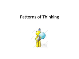 Patterns of Thinking  