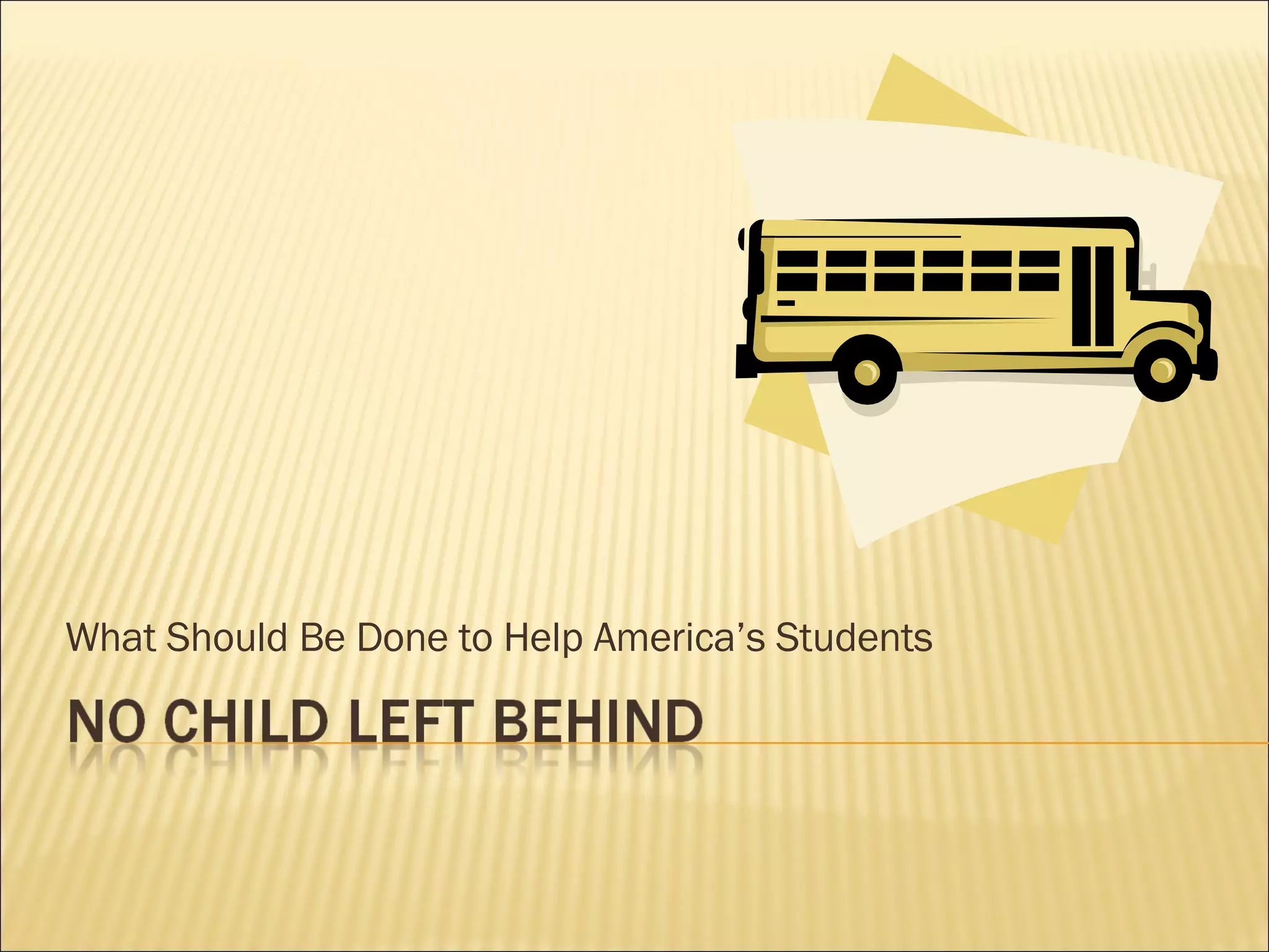 What Should Be Done to Help America’s Students