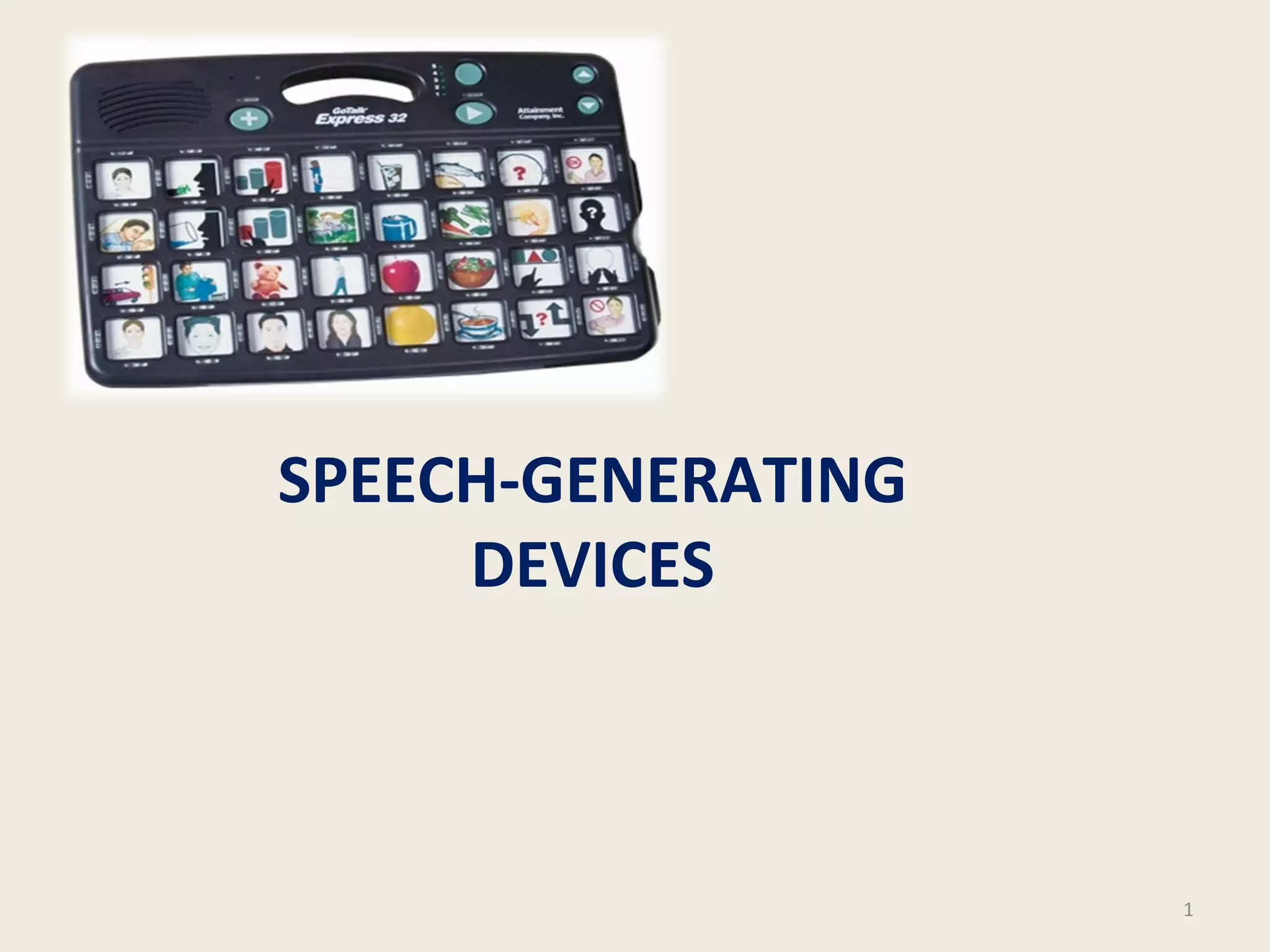 Speech Generating Device PPT