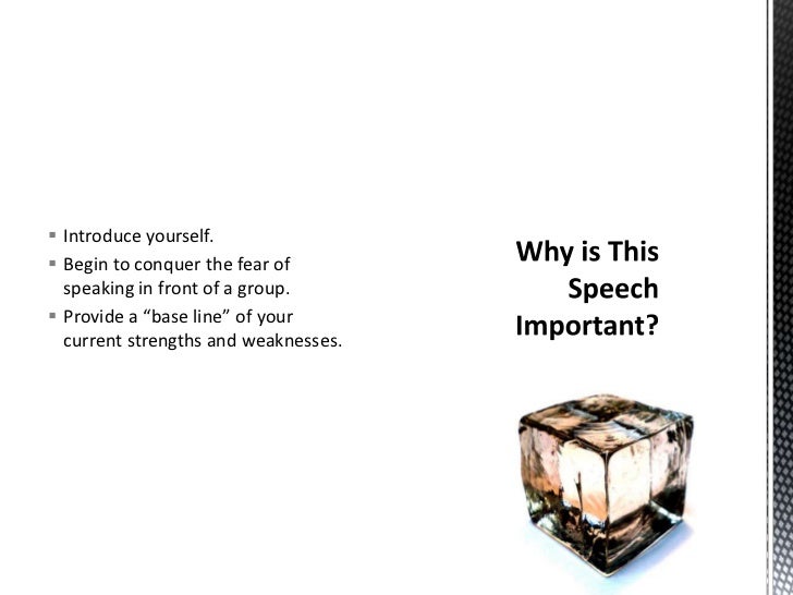 Speech 1 The Ice Breaker