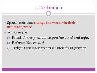 declaration example sentence speech act