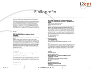 Es evacuada semanas más tarde.Bajagravedad.