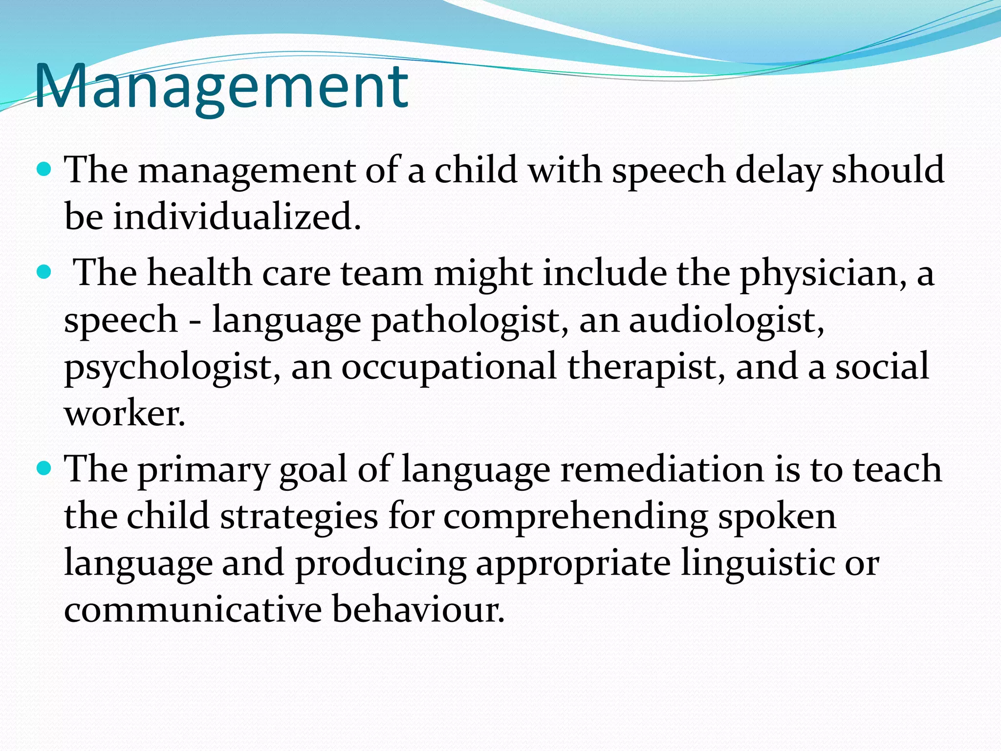 Speech and language delay in children | PPTX