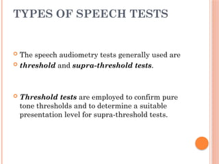 Speech audiometry.pptx Otolaryngology, Audiology | PPTX