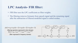 SPEECH COMPRESSION using Linear predictive coding (LPC) | PPTX