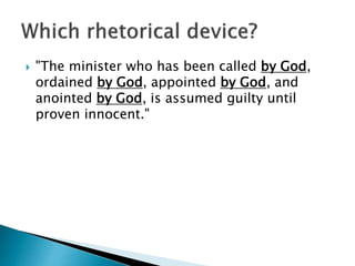  "The minister who has been called by God,
ordained by God, appointed by God, and
anointed by God, is assumed guilty until
proven innocent."
 