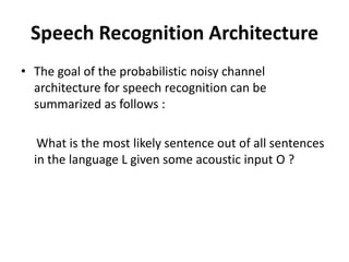 Speech-to-text processing (e.g., word processors or emails), and 