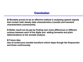 Speech recognition using dwt | PPT