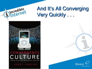 And It’s All Converging  Very Quickly . . . 