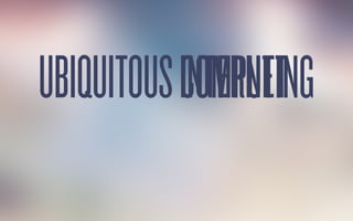 UBIQUITOUSCOMPUTINGINTERNET
 