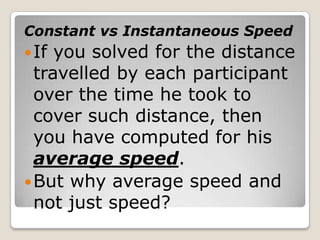 Instantaneous Speed Example