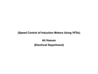 Speed control of induction motor using vf ds | ODP