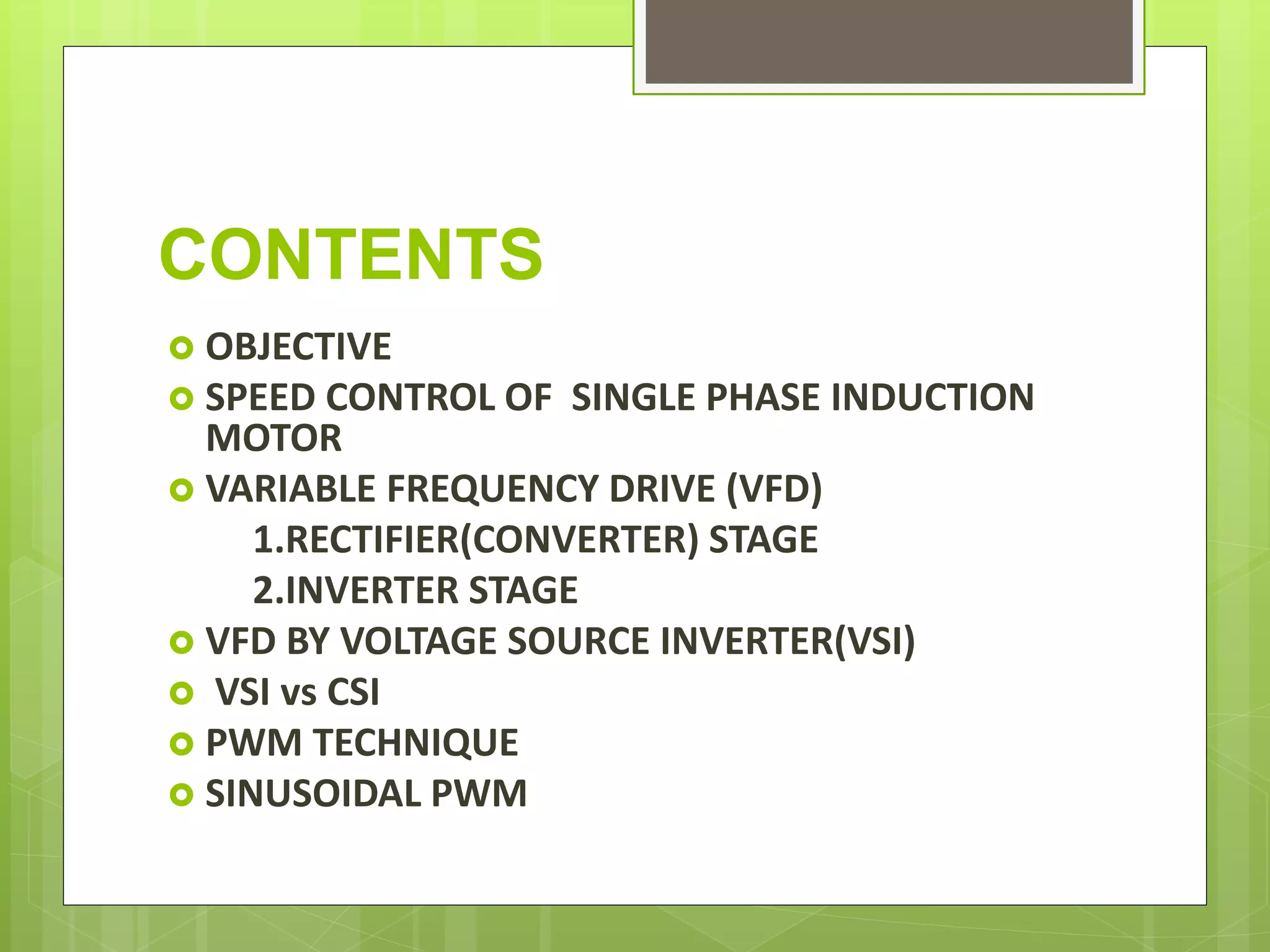 Speed control of single phase induction motor with variable frequency ...