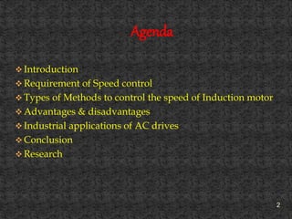 Speed control of three phase induction motor | PPTX