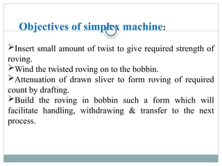 Comprehensive Overview of Simplex/Roving Frame and Speed Frame ...