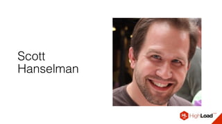 Scott
Hanselman
 