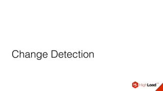 Change Detection
 