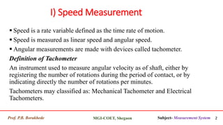 Tachometer in Motion, Speed, Force Measurement 
