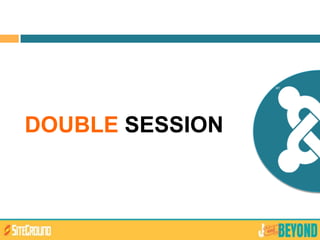 DOUBLE SESSION
 