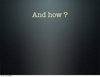 And how ?
2012110ڶ
 