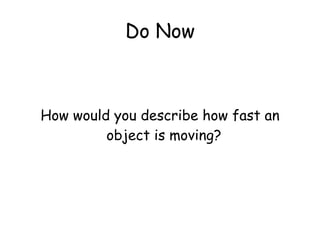 Do Now ,[object Object]