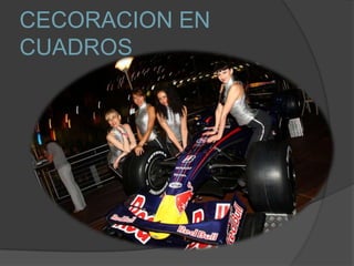 CECORACION EN CUADROS