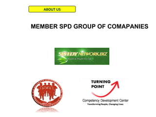 ABOUT US



MEMBER SPD GROUP OF COMAPANIES
 