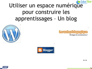 Utiliser un espace numérique pour construire les apprentissages – Un blog … 