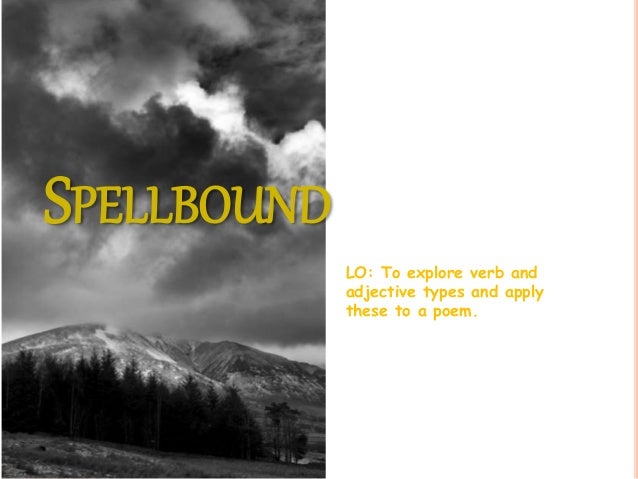 Spellbound Verbs And Adjectives