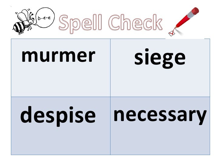 Spell check