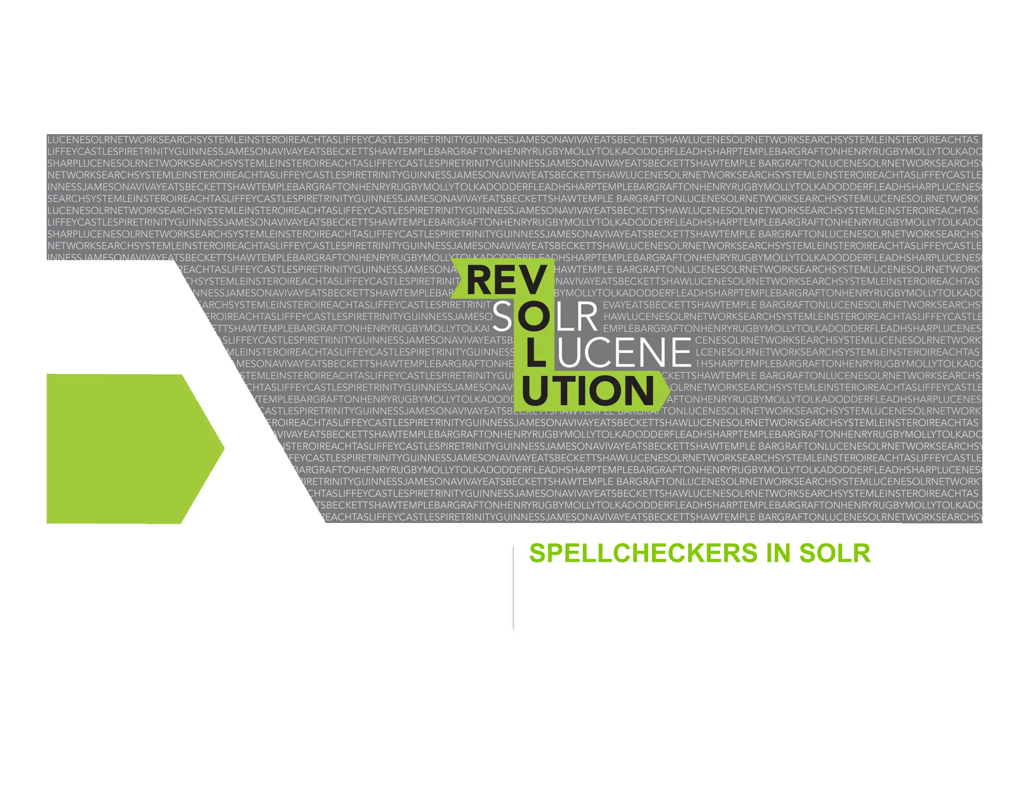 SPELLCHECKERS IN SOLR

 