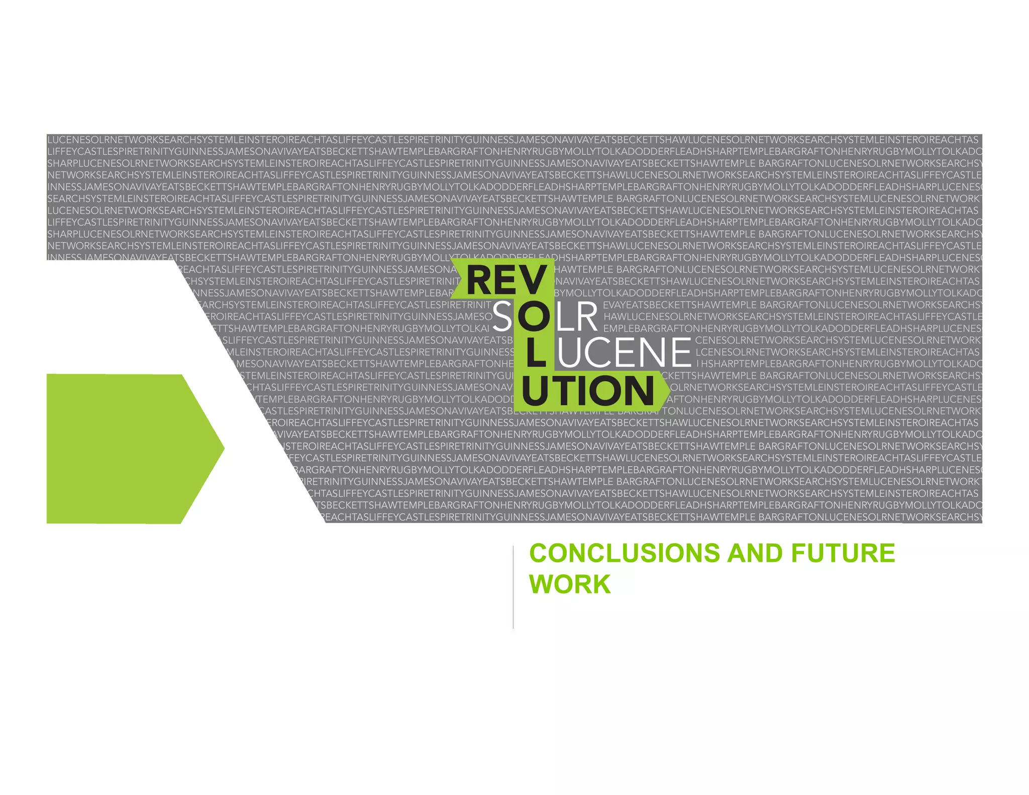 CONCLUSIONS AND FUTURE
WORK

 