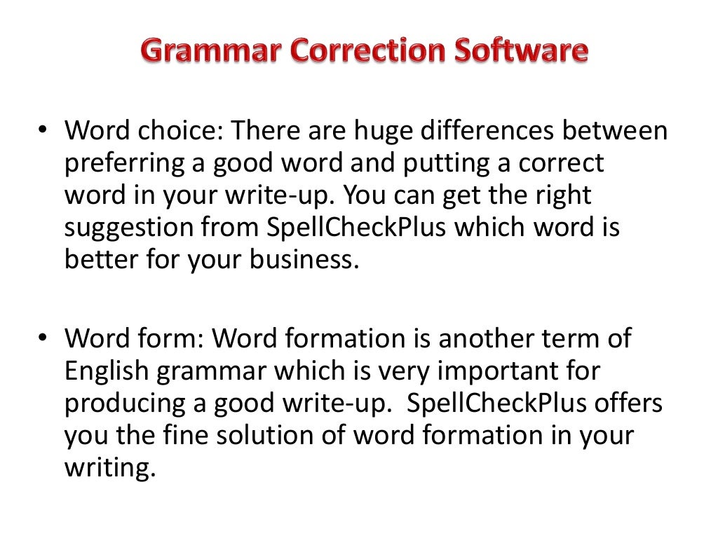 Spell check plus –the excellent online english grammar checker
