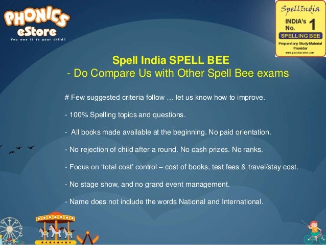 Spell India SPELL BEE - a "100% Spelling" Spell Bee for your child