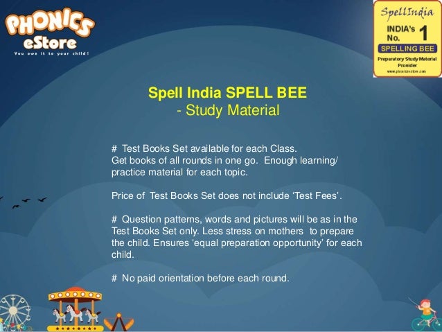 Spell India SPELL BEE - a "100% Spelling" Spell Bee for your child