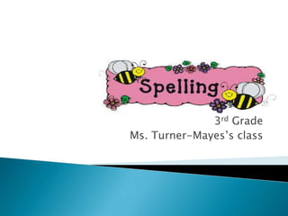 3rd Grade Ms. Turner-Mayes’s class 