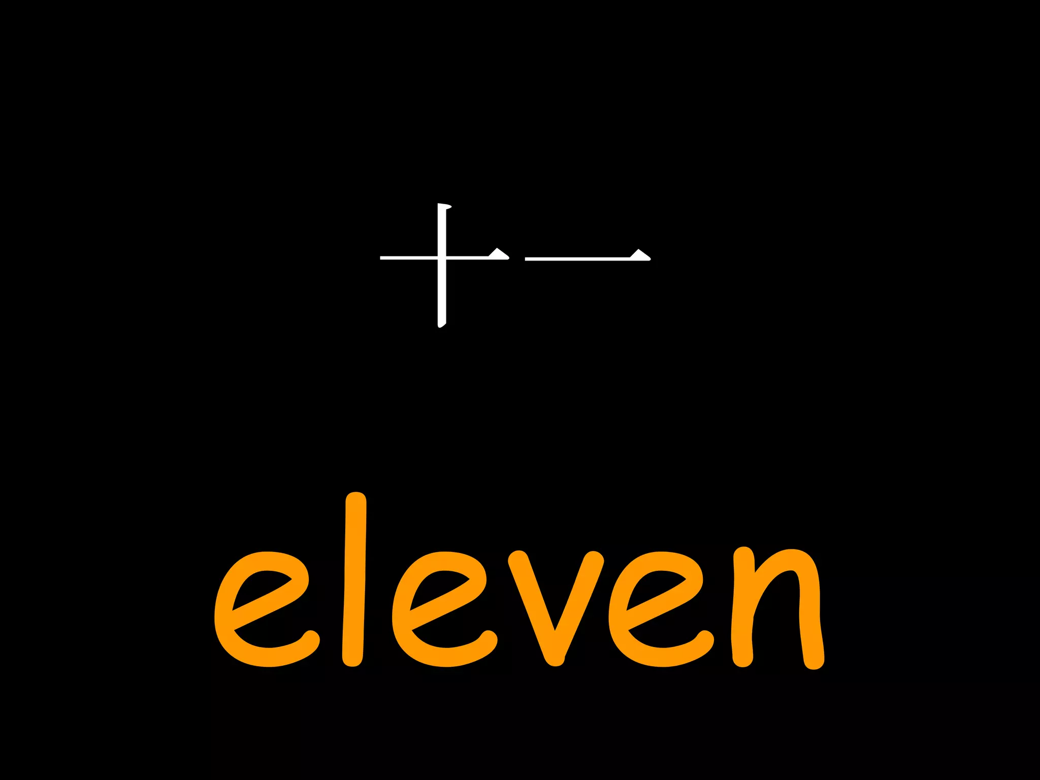十一 eleven 