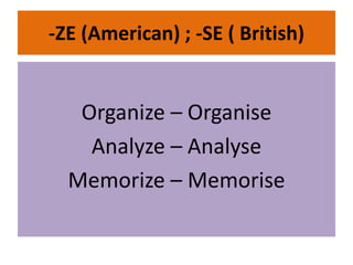 Organize In British English | Do You Organize Or Arrange – BTMPSP