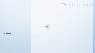 NUMBER 10
Click here for AN
 