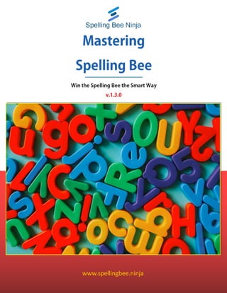 Mastering Spelling Bee v.1.3.0 1
1
 