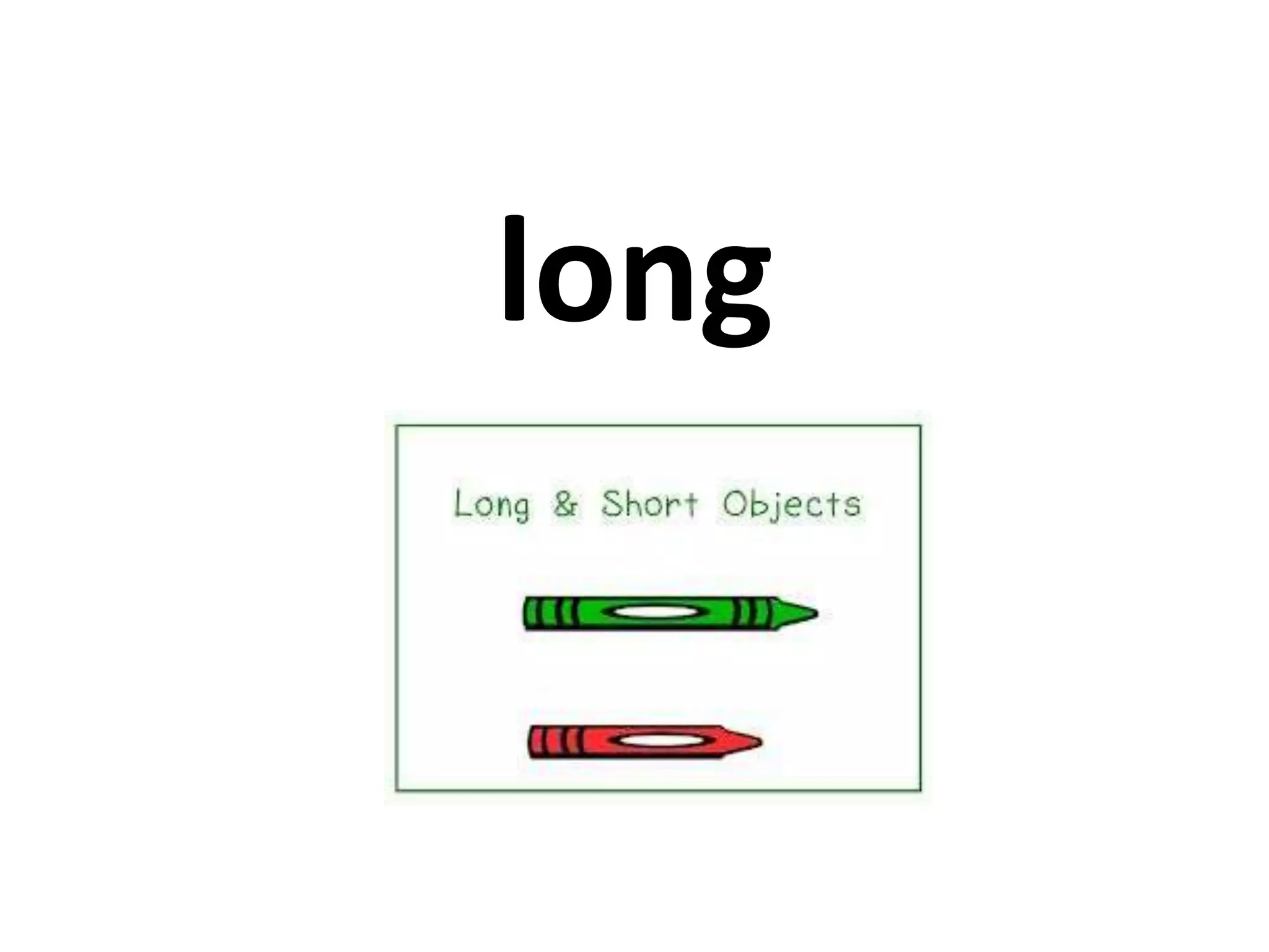 long