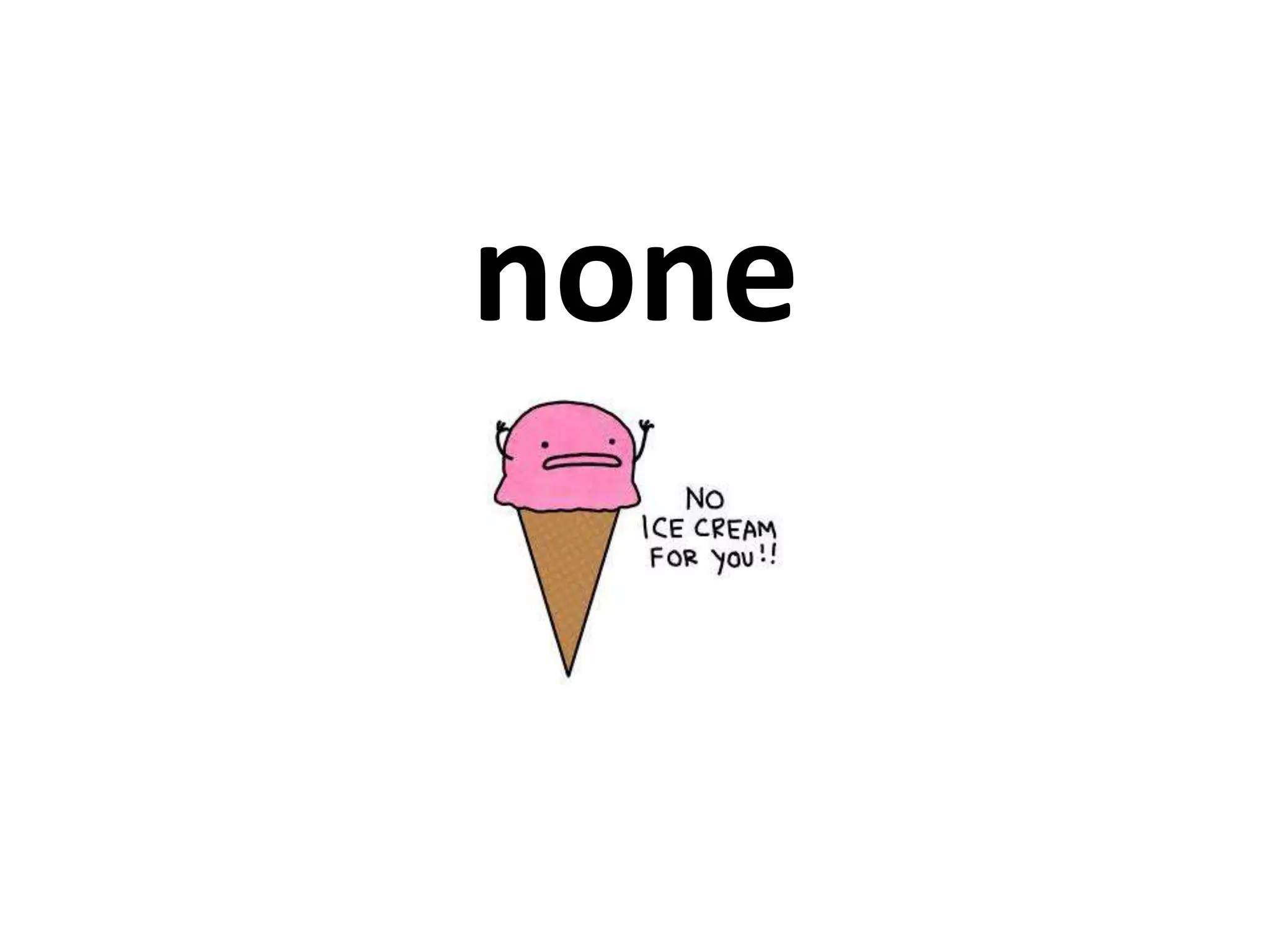 none