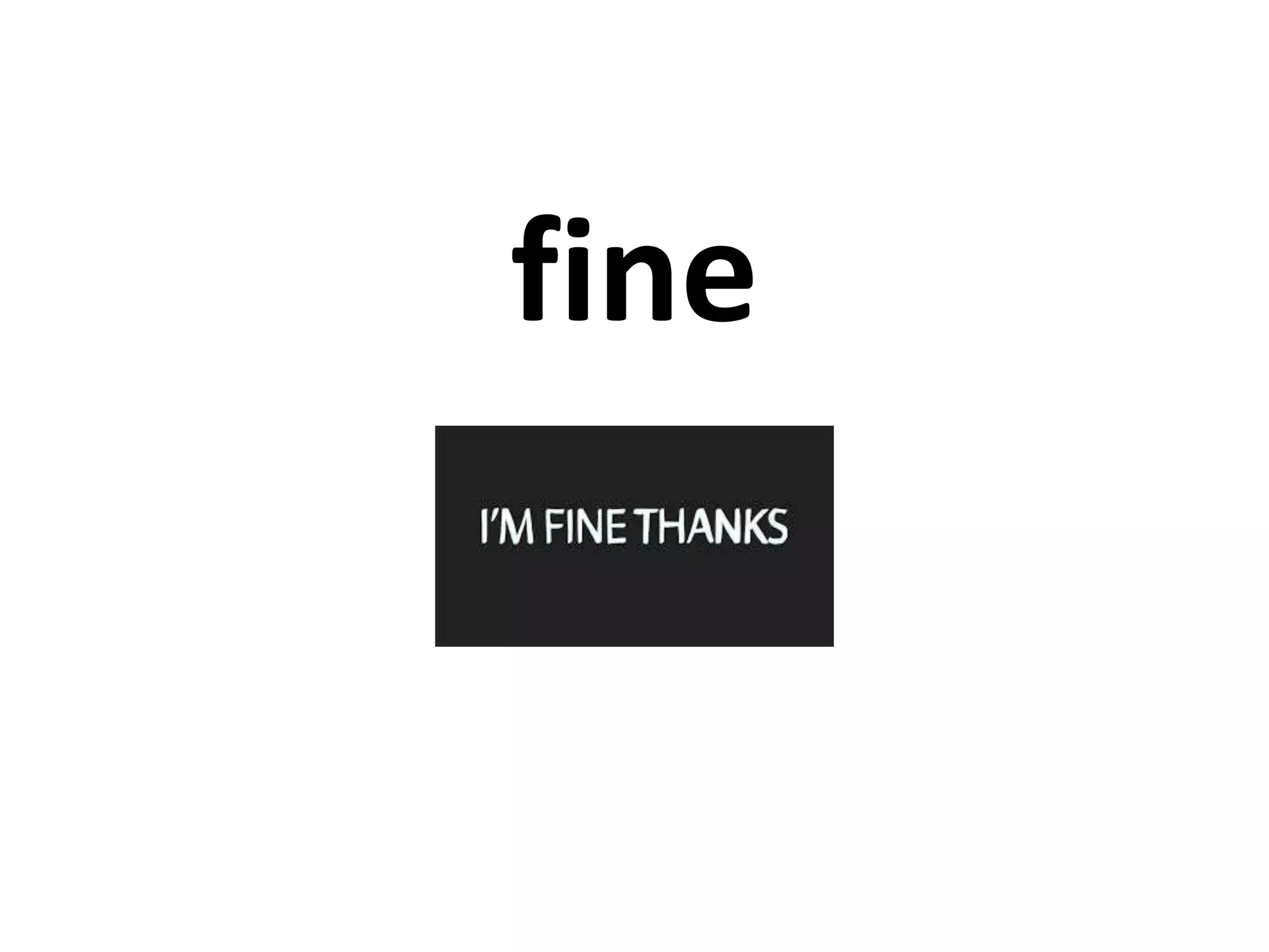 fine