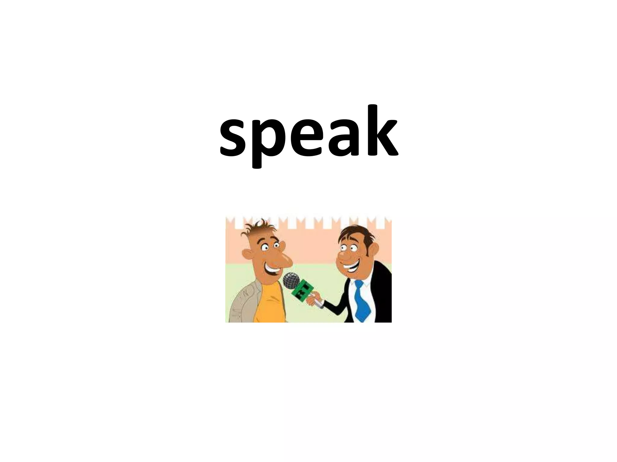 speak
