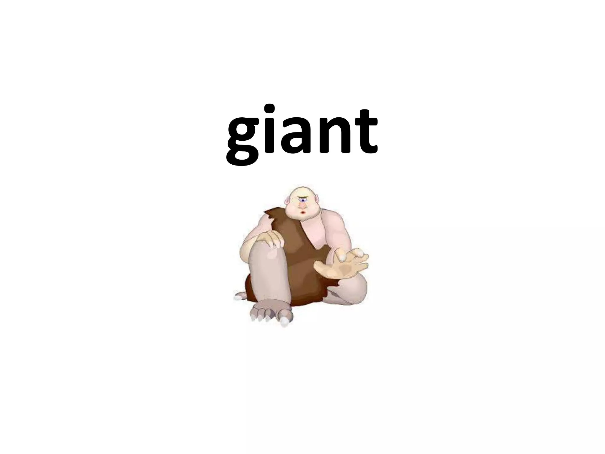 giant